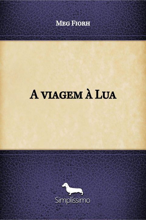 A viagem à Lua(Kobo/電子書)