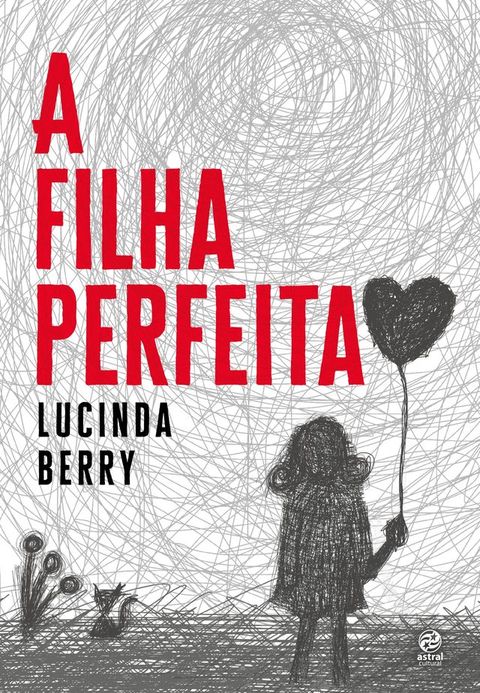 A filha perfeita(Kobo/電子書)