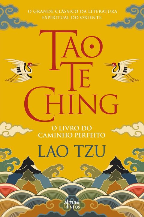 Tao Te Ching - O Livro do Caminho Perfeito(Kobo/電子書)