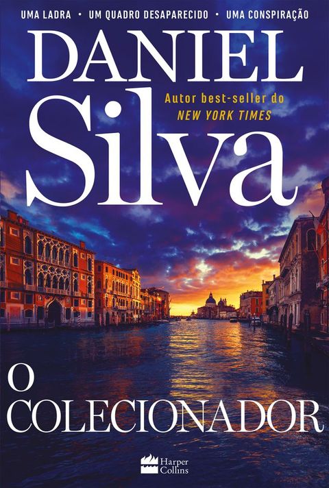 O Colecionador – Gabriel Allon está de volta neste thriller cheio de ação e mistério, perfeito para fãs de espionagem(Kobo/電子書)