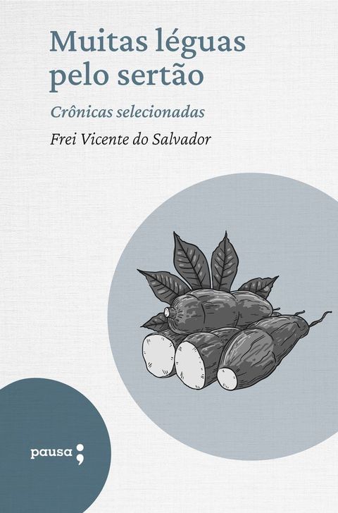 Muitas l&eacute;guas pelo sert&atilde;o - cr&ocirc;nicas selecionadas(Kobo/電子書)