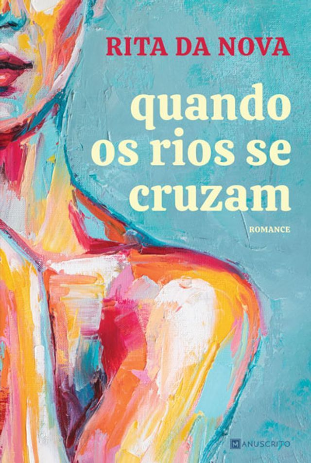  Quando Os Rios Se Cruzam(Kobo/電子書)