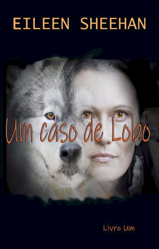  Um caso de Lobo(Kobo/電子書)