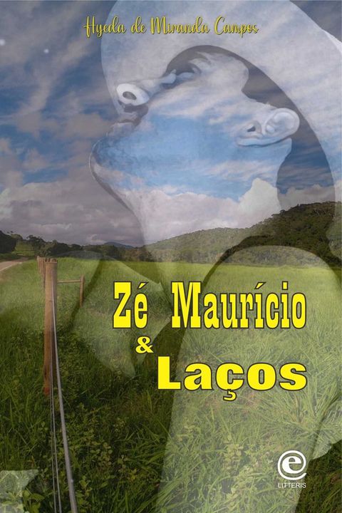 Z&eacute; Maur&iacute;cio & La&ccedil;os(Kobo/電子書)