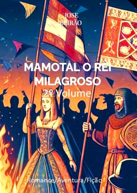 MAMOMTAL O REI MILAGROSO(Kobo/電子書)