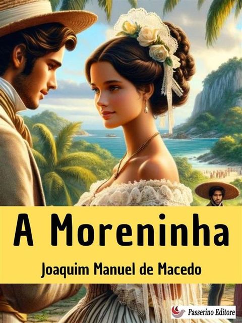 A Moreninha(Kobo/電子書)