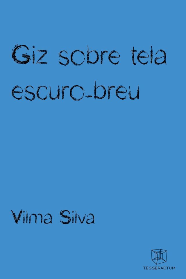  Giz sobre tela escuro-breu(Kobo/電子書)