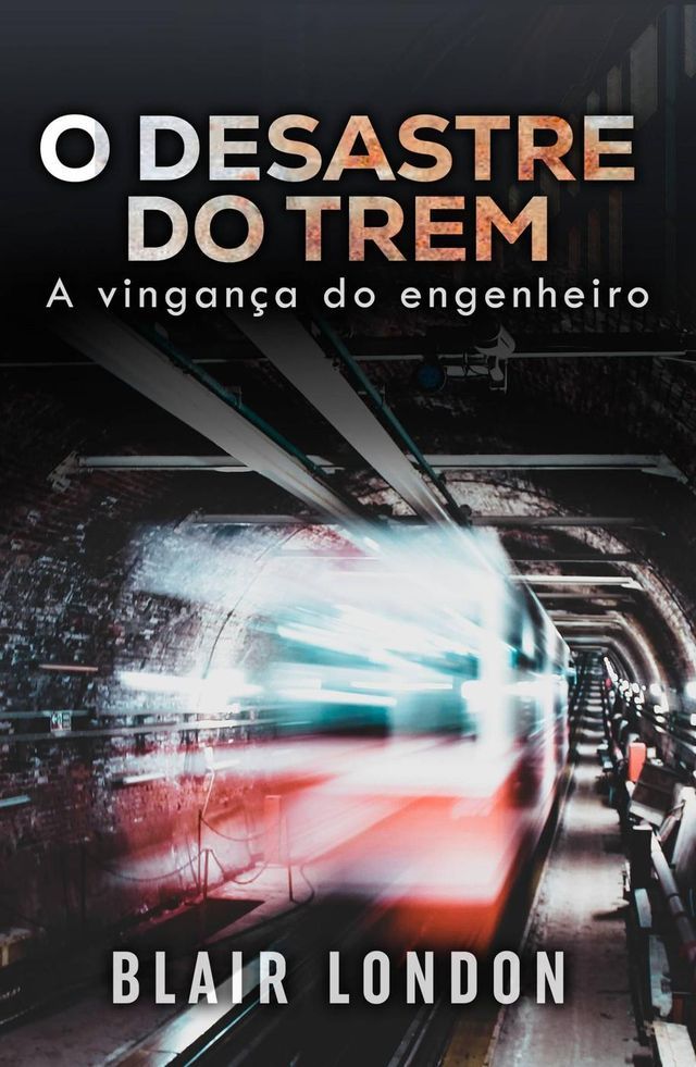  O desastre do trem(Kobo/電子書)