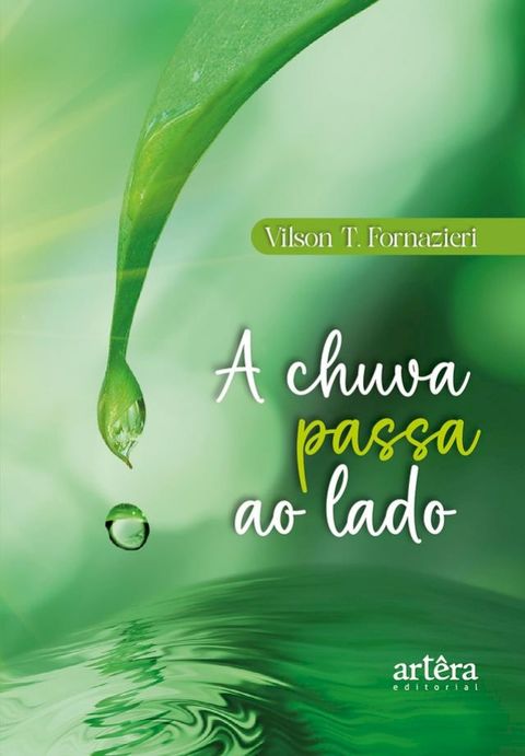 A Chuva Passa ao Lado(Kobo/電子書)