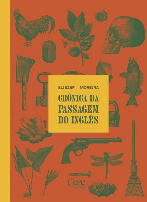 Cr&ocirc;nica da passagem do ingl&ecirc;s(Kobo/電子書)