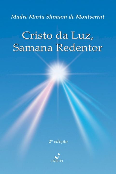 Cristo da Luz, Samana Redentor(Kobo/電子書)