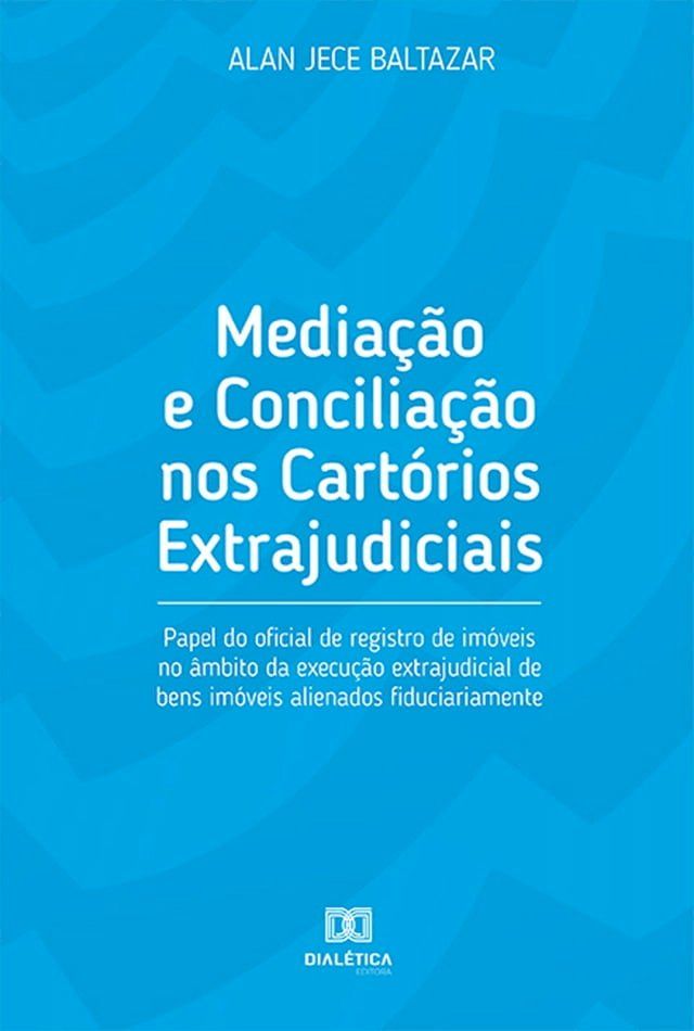  Mediação e Conciliação nos Cartórios Extrajudiciais(Kobo/電子書)