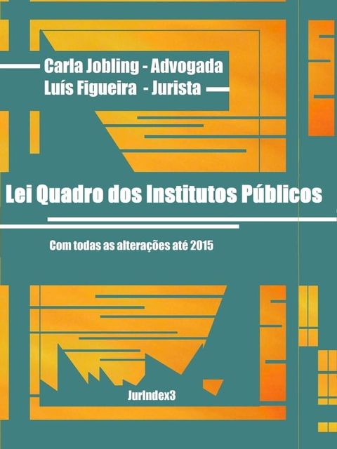 Lei Quadro dos Institutos Públicos(Kobo/電子書)