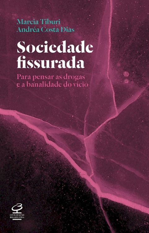 Sociedade fissurada(Kobo/電子書)