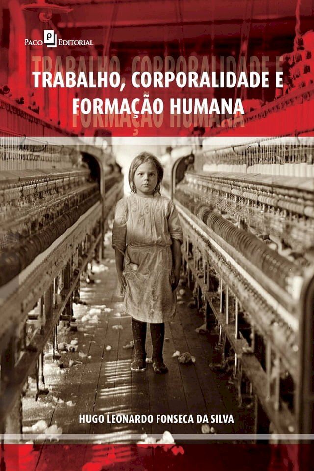  Trabalho, corporalidade e formação humana(Kobo/電子書)