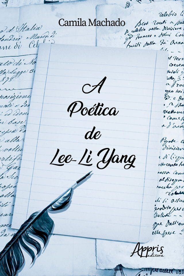  A Poética de Lee-Li Yang(Kobo/電子書)