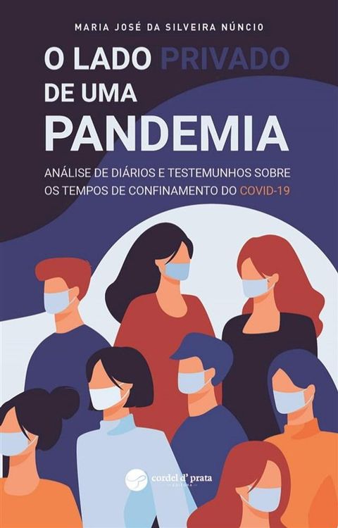 O lado privado de uma pandemia(Kobo/電子書)