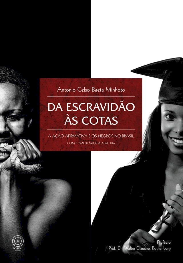  Da escravid&atilde;o &agrave;s cotas(Kobo/電子書)