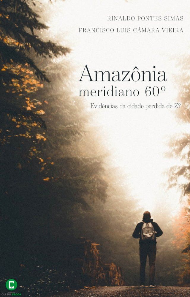  Amazônia, meridiano 60°(Kobo/電子書)