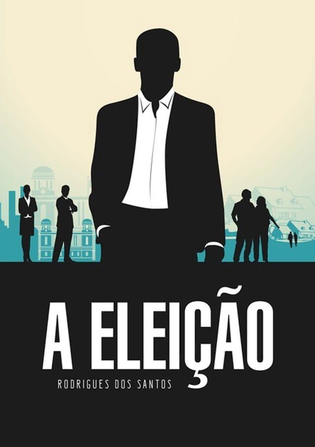  A Eleição(Kobo/電子書)