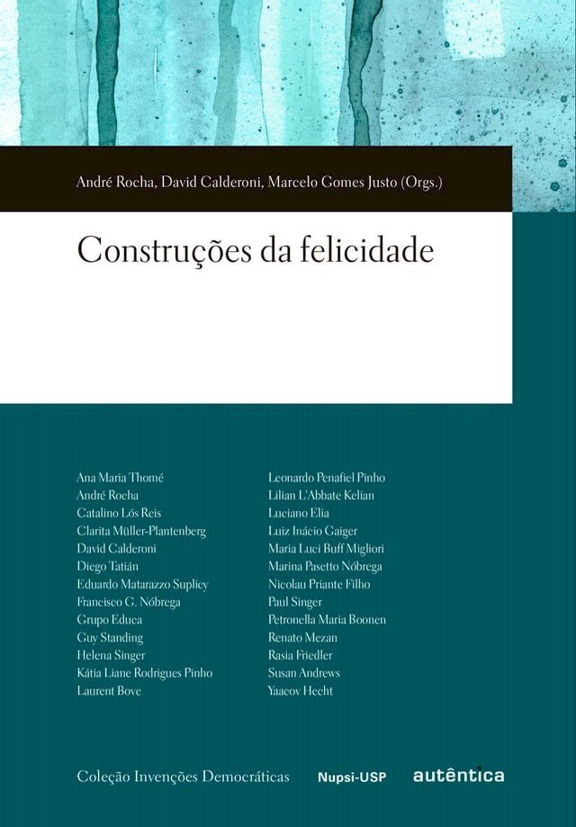  Constru&ccedil;&otilde;es da felicidade(Kobo/電子書)