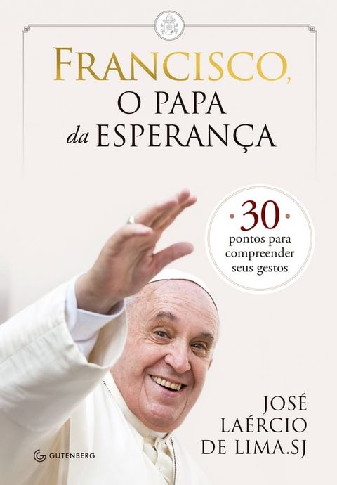 Francisco, o papa da esperan&ccedil;a(Kobo/電子書)