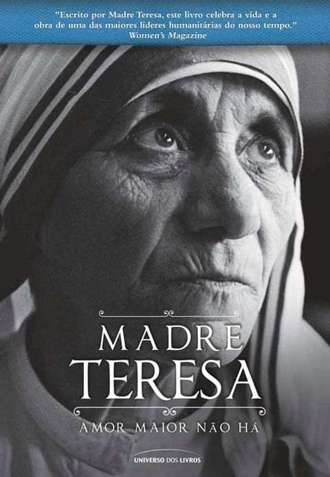 Madre Teresa: Amor maior não há(Kobo/電子書)