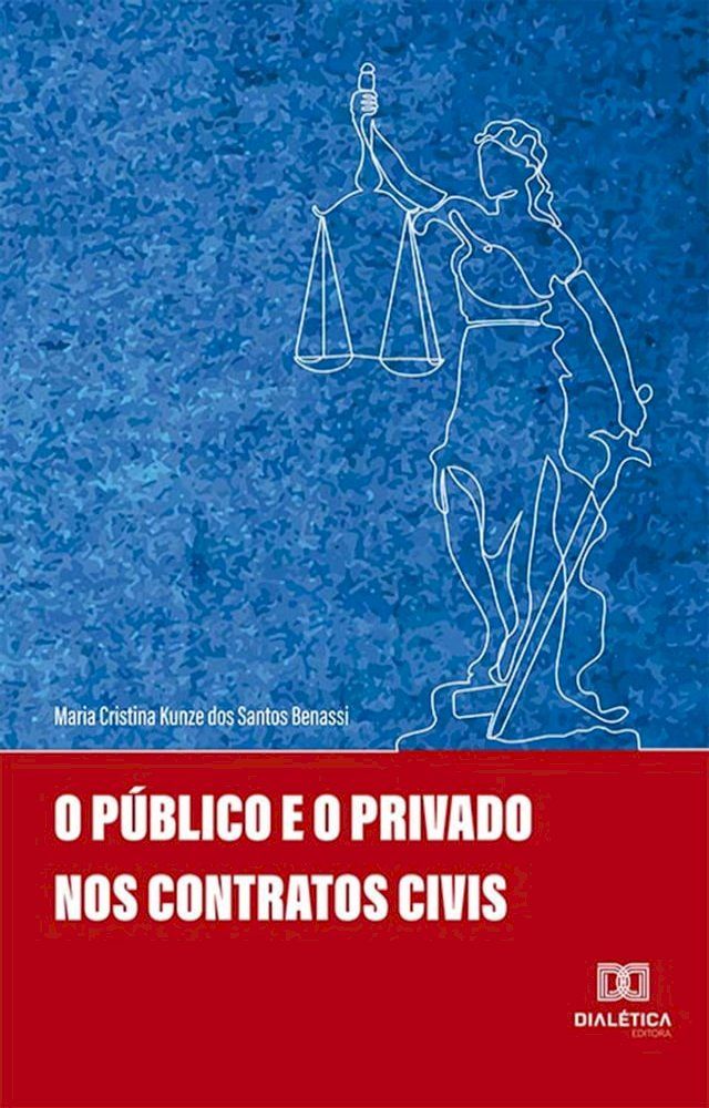  O público e o privado nos contratos civis(Kobo/電子書)