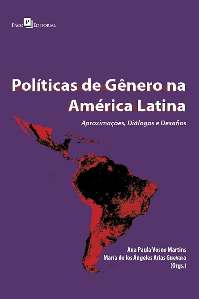  Pol&iacute;ticas de g&ecirc;nero na Am&eacute;rica Latina(Kobo/電子書)