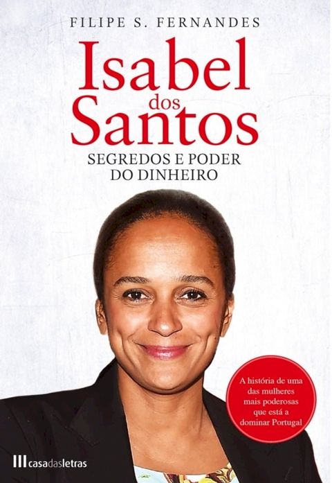 Isabel dos Santos - Segredos e Poder do Dinheiro(Kobo/電子書)