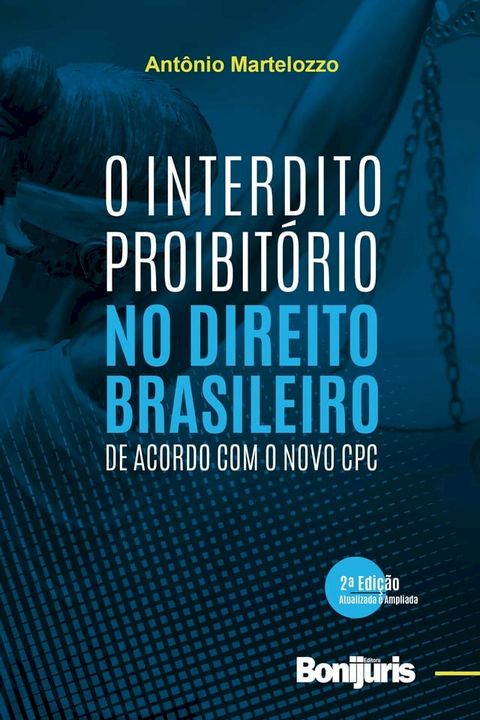 O Interdito Proibitório no Direito Brasileiro de acordo com o novo CPC(Kobo/電子書)