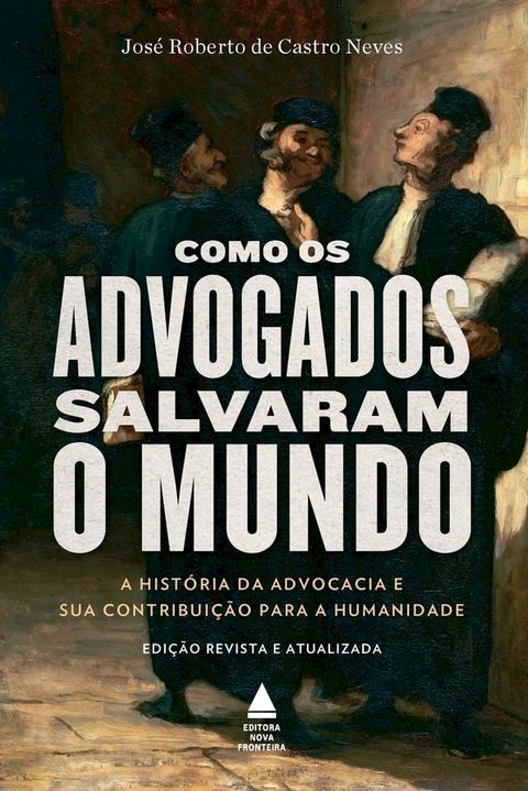 Como os advogados salvaram o mundo(Kobo/電子書)