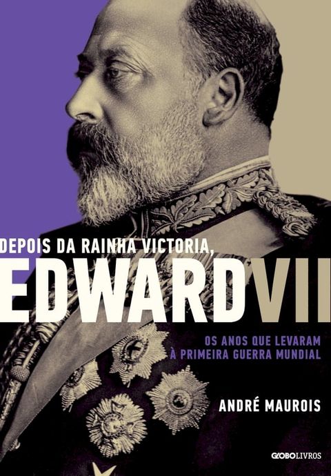 Depois da Rainha Victoria, Edward VII(Kobo/電子書)