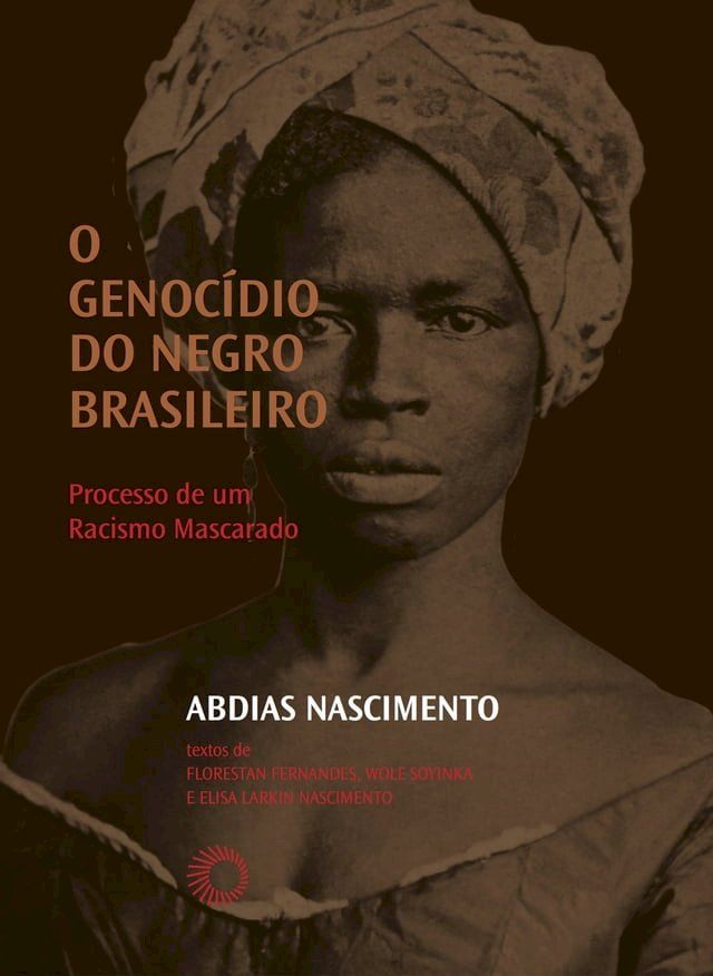  O Genocídio do negro brasileiro(Kobo/電子書)