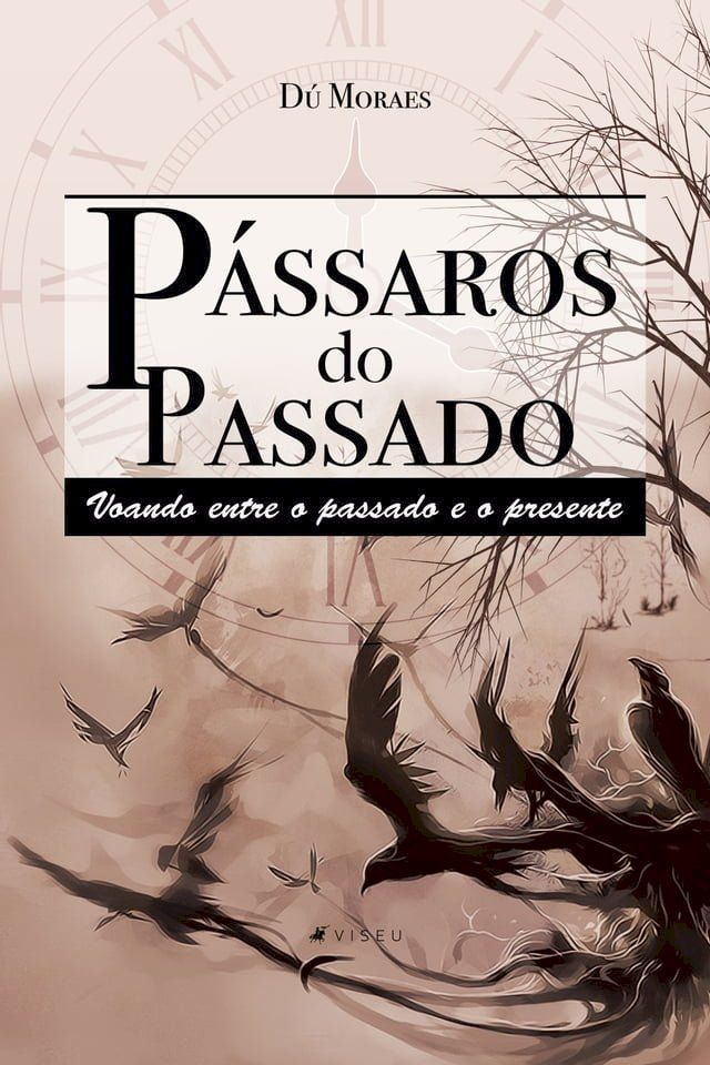  Pássaros do passado(Kobo/電子書)