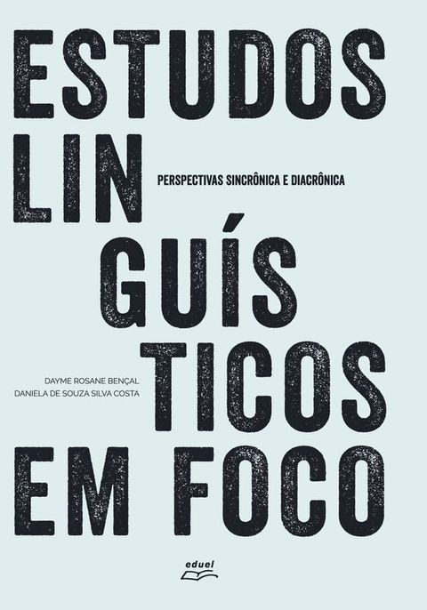 Estudos lingu&iacute;sticos em foco(Kobo/電子書)