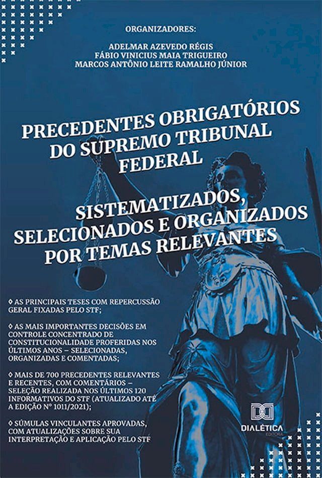  Precedentes Obrigat&oacute;rios do Supremo Tribunal Federal(Kobo/電子書)