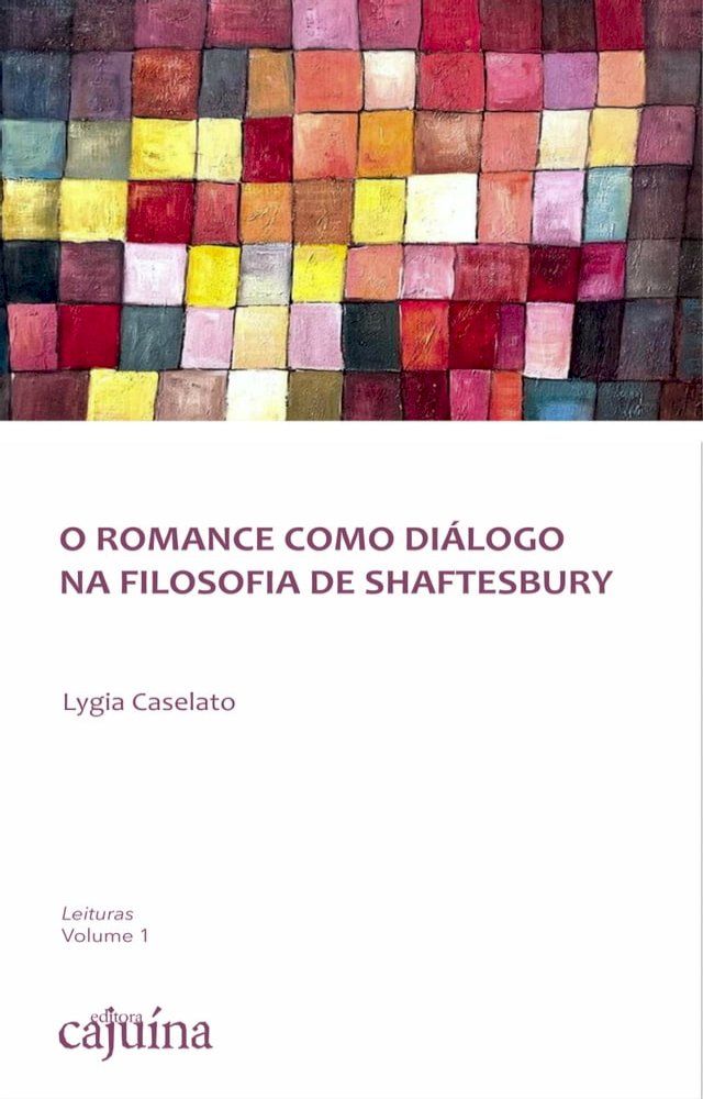  O romance como di&aacute;logo na filosofia de Shaftesbury(Kobo/電子書)