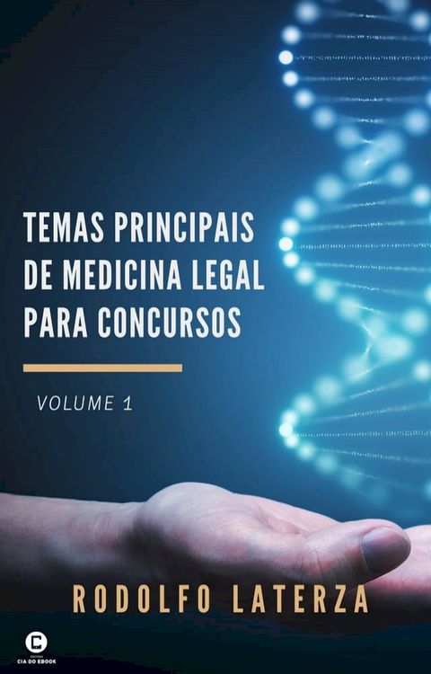 Temas Principais de Medicina Legal para Concursos (volume 1)(Kobo/電子書)