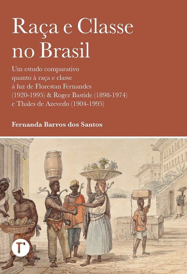  Raça e classe no Brasil(Kobo/電子書)