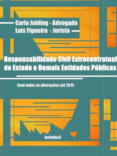 Responsabilidade Civil Extracontratual do Estado(Kobo/電子書)