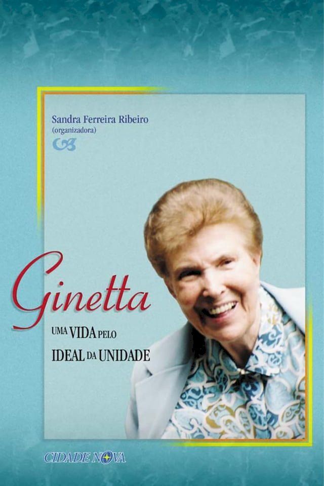  Ginetta, uma vida pelo ideal da unidade(Kobo/電子書)