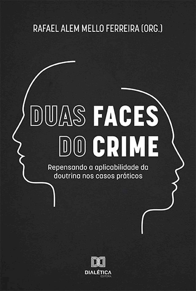  Duas Faces do Crime(Kobo/電子書)