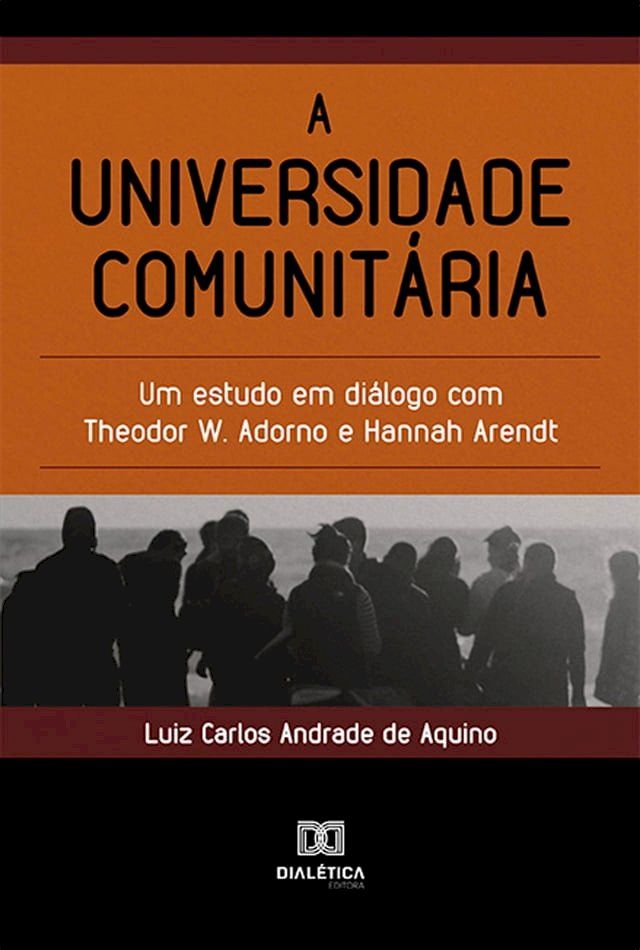  A universidade comunit&aacute;ria(Kobo/電子書)