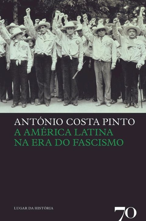 A Am&eacute;rica Latina na Era do Fascismo(Kobo/電子書)