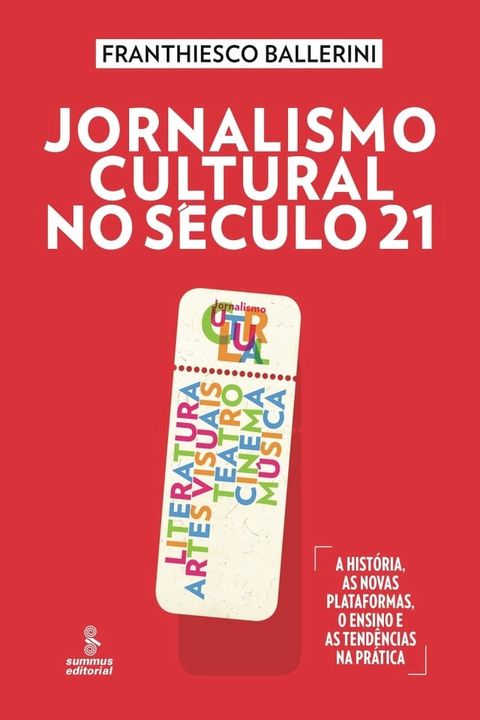 Jornalismo cultural no s&eacute;culo 21(Kobo/電子書)