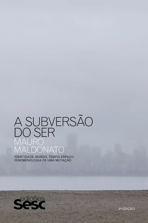 A subvers&atilde;o do ser(Kobo/電子書)