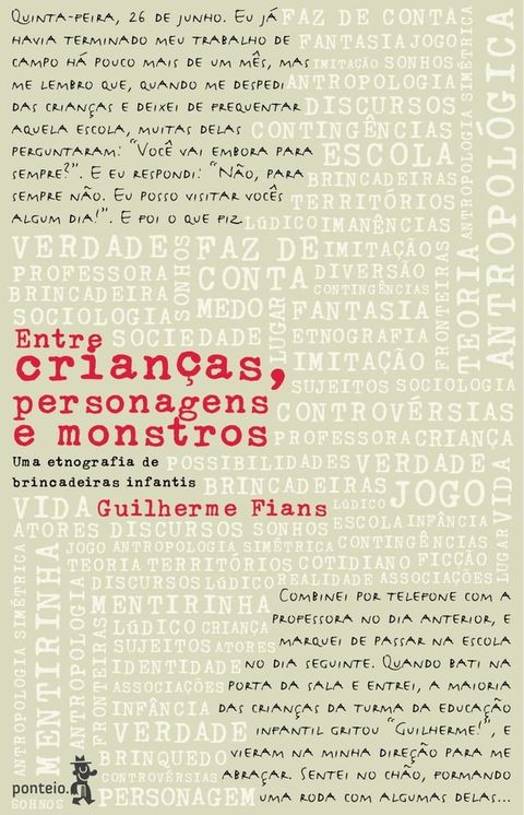 Entre crian&ccedil;as, personagens e monstros(Kobo/電子書)