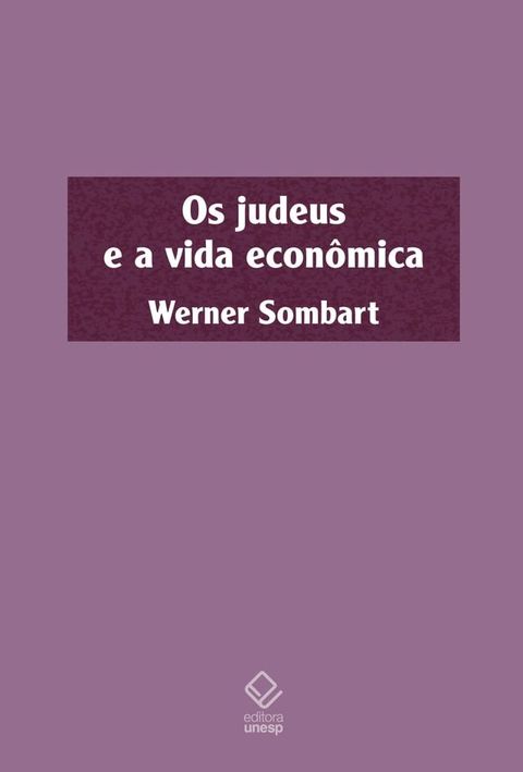 Os judeus e a vida econômica(Kobo/電子書)