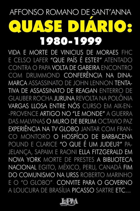 Quase di&aacute;rio: 1980-1999(Kobo/電子書)